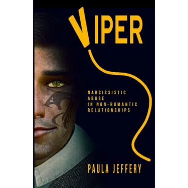 Viper: Narcissistic abuse in non-romantic relationships