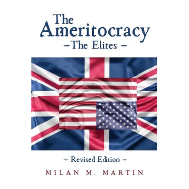 The Ameritocracy: The Elites