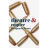 Theatre and Empire