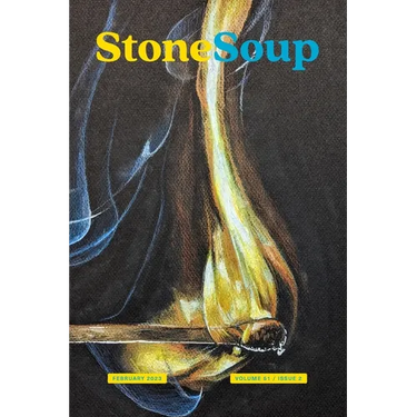 Stone Soup Magazine: February 2023
