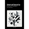 Intent and Innovation