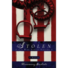 Stolen: Civil War Series, Volume 1: Civil War Series, Volume 1