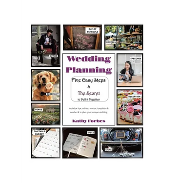 Wedding Planning: Five Easy Steps & The Secret to Pull it Together