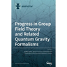 Progress in Group Field Theory and Related Quantum Gravity Formalisms
