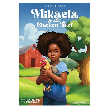 Mikaela and the Chicken Thief