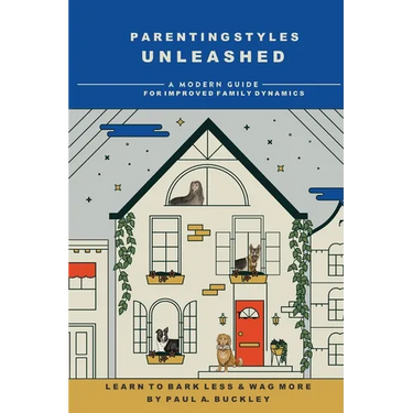 Parenting Styles Unleashed: A Modern Guide for Improved Family Dynamics