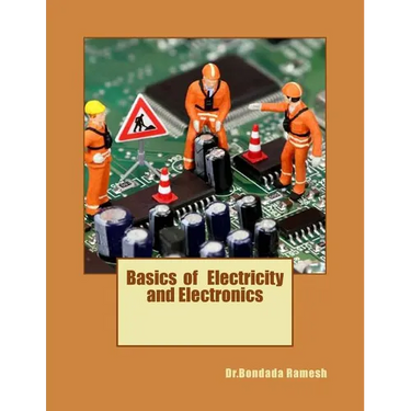 Basics of Electricity and Electronics
