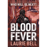 Blood Fever: A Daeh's Private Investigators Story