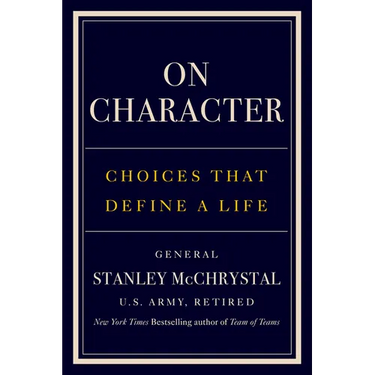 On Character: Choices That Define a Life