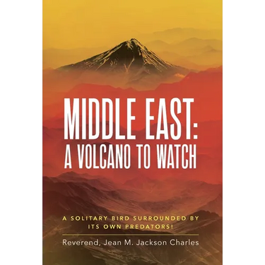 Middle East: A Volcano To Watch: A Solitary Bird Surrounded By Its Own Predators!