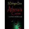 Athena's Curse: A Novel Twist on the Medusa Myth