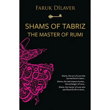 Shams of Tabriz: the master of Rumi