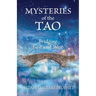 Mysteries of the Tao: Bridging East and West