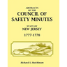 Abstracts of the Council of Safety Minutes State of New Jersey, 1777-1778
