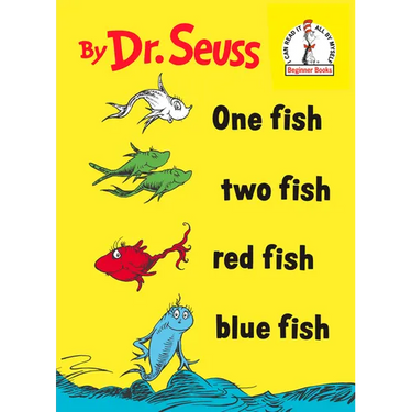 One Fish Two Fish Red Fish Blue Fish