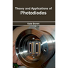 Theory and Applications of Photodiodes