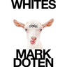 Whites: Stories
