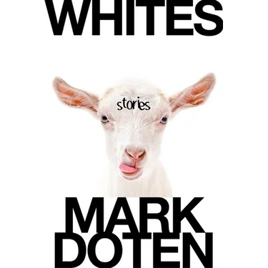 Whites: Stories