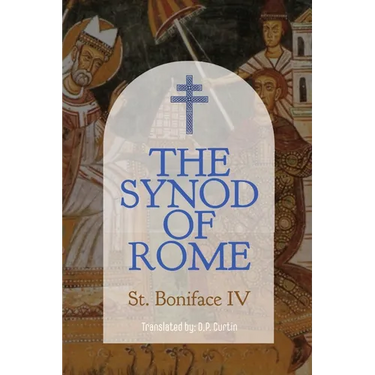 The Synod of Rome (610 AD)