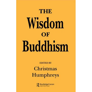 The Wisdom of Buddhism