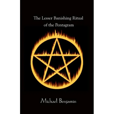 The Lesser Banishing Ritual of the Pentagram