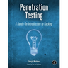 Penetration Testing: A Hands-On Introduction to Hacking
