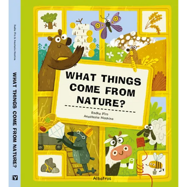 What Things Come from Nature?