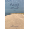 Out With The Tide