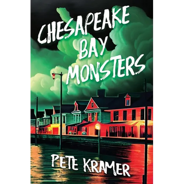 Chesapeake Bay Monsters