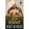 The Cowboy and His Runaway