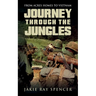 Journey Through The Jungles: Odessa Tignor Spencer Epitaph Foundation