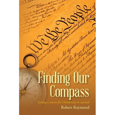 Finding Our Compass: Setting a course for Democracy to succeed