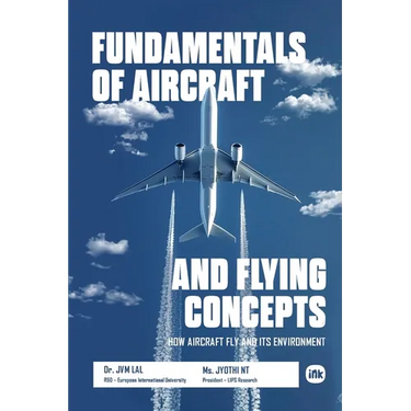 Fundamentals of Aircraft and Flying Concepts