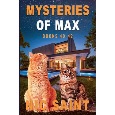 Mysteries of Max: Books 40-42