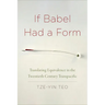If Babel Had a Form: Translating Equivalence in the Twentieth-Century Transpacific