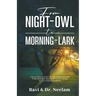 From Night-Owl to Morning-Lark