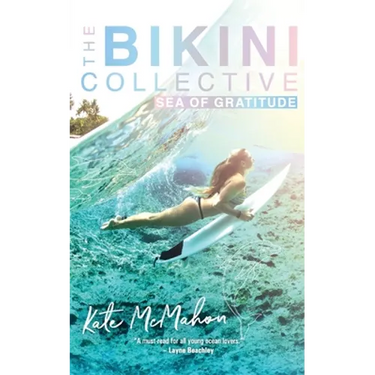 Sea of Gratitude: The Bikini Collective Book 3