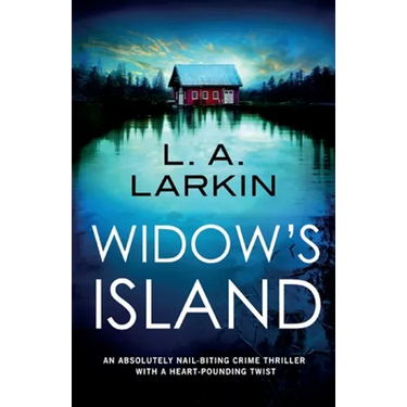 Widow's Island: An absolutely nail-biting crime thriller with a heart-pounding twist