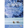 Ice Blue Eyes: An Alaska Story of Greed, Love and Revenge