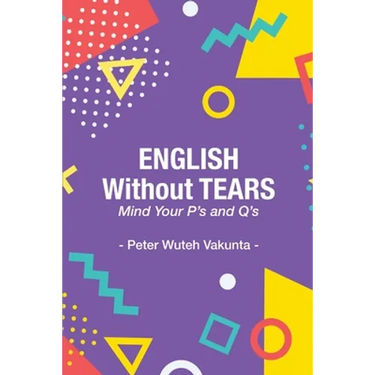 English Without Tears: Mind Your P's and Q's
