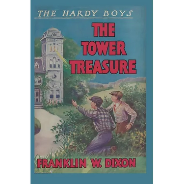 The Hardy Boys: The Tower Treasure (Book 1)
