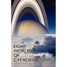 Eight Worlds of C.M. Kornbluth