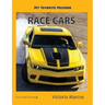 My Favorite Machine: Race Cars