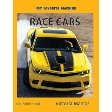 My Favorite Machine: Race Cars