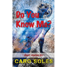 Do You Know Me?