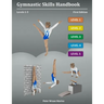 Gymnastic Skills Handbook: Levels 1-5