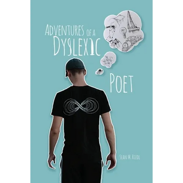 Adventures of a Dyslexic Poet