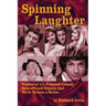 Spinning Laughter: Profiles of 111 Proposed Comedy Spin-offs and Sequels that Never Became a Series