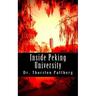 Inside Peking University: Four Essays
