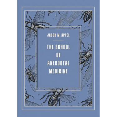 The School of Anecdotal Medicine